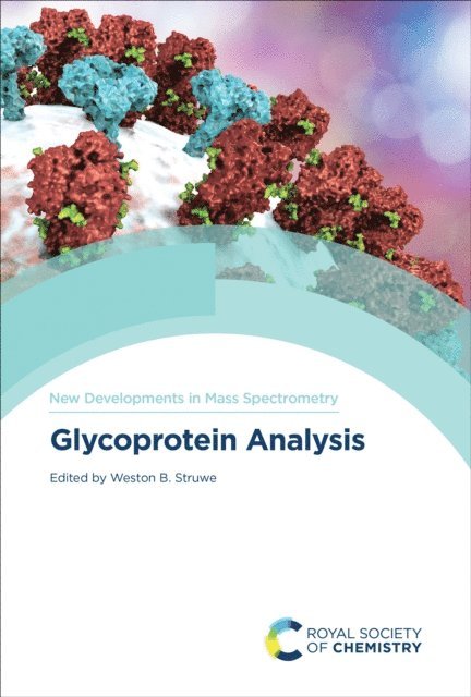 Weston B Struwe - Glycoprotein Analysis, E-bok