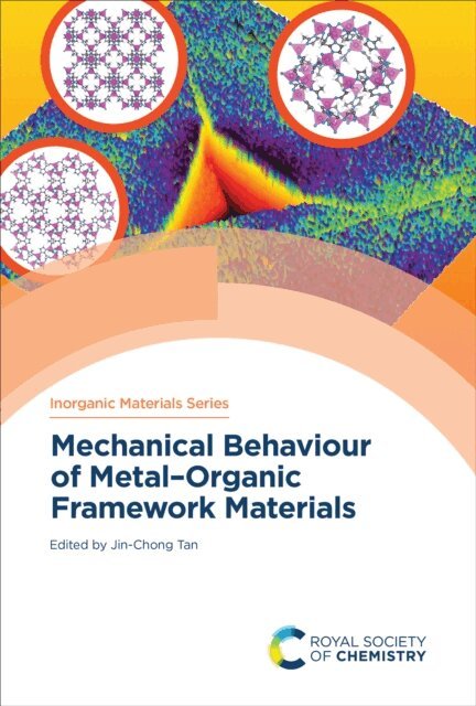 Jin-Chong Tan - Mechanical Behaviour of Metal-Organic Framework Materials, E-bok