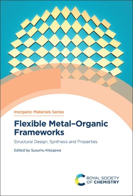 Susumu Kitagawa - Flexible Metal-Organic Frameworks, E-bok