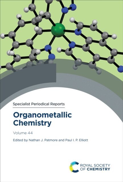 Paul I P Elliott, Nathan J Patmore - Organometallic Chemistry, E-bok