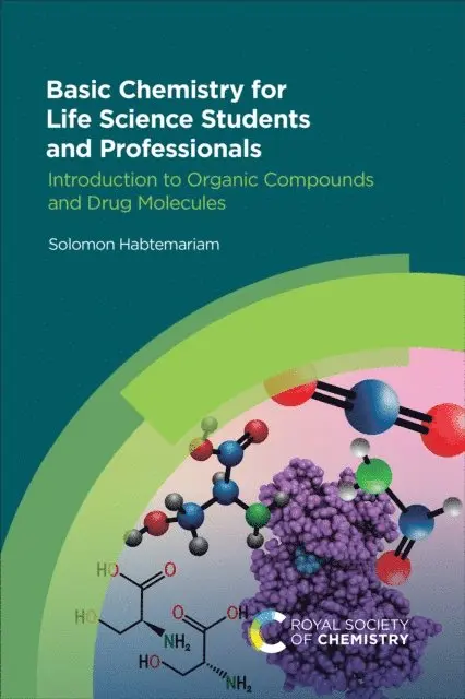 Solomon Habtemariam - Basic Chemistry for Life Science Students and Professionals, E-bok. Tillgänglighet: Lägg i varukorg