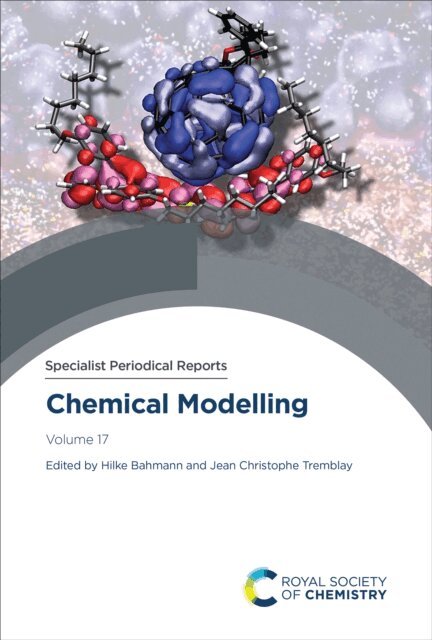 Jean Christophe Tremblay, Hilke Bahmann - Chemical Modelling, E-bok