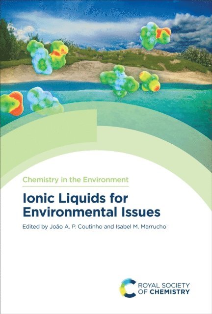 Isabel Marrucho, Joao Coutinho - Ionic Liquids for Environmental Issues, E-bok