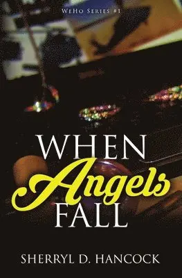 Sherryl D Hancock - When Angels Fall, Häftad. Tillgänglighet: Lägg i varukorg