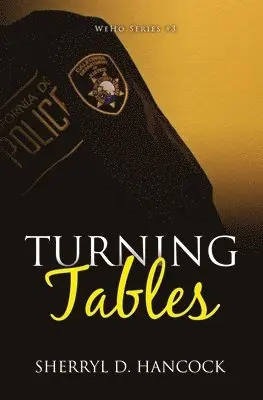 Sherryl D Hancock - Turning Tables, Häftad. Tillgänglighet: Lägg i varukorg