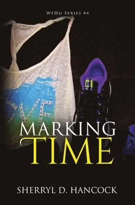 Sherryl D Hancock - Marking Time, Häftad. Tillgänglighet: Lägg i varukorg