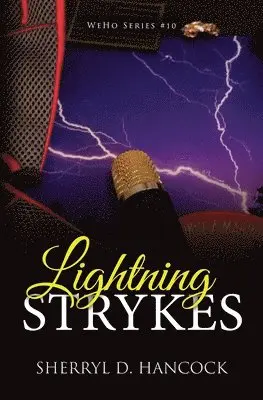 Sherryl D Hancock - Lightning Strykes, Häftad. Tillgänglighet: Lägg i varukorg