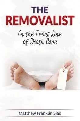 Matthew Franklin Sias - Removalist, Häftad. Tillgänglighet: Lägg i varukorg