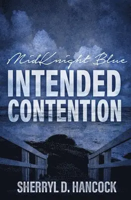 Sherryl D Hancock - Intended Contention, Häftad. Tillgänglighet: Lägg i varukorg