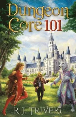 R J Triveri - Dungeon Core 101, Häftad. Tillgänglighet: Lägg i varukorg