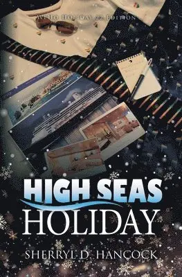 Sherryl D Hancock - High Seas Holiday, Häftad. Tillgänglighet: Lägg i varukorg