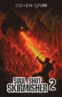 Cullen Spur - Soul Shot Skirmisher 2, Häftad. Tillgänglighet: Lägg i varukorg
