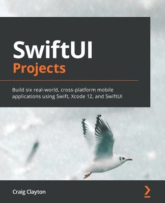 Craig Clayton - SwiftUI Projects, Häftad