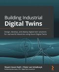 Building Industrial Digital Twins