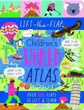 Lift-the-Flap Children's World Atlas