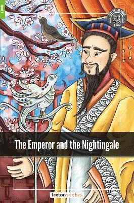Foxton Books - Emperor and the Nightingale - Foxton Readers Level 1 (400 Headwords CEFR A1-A2) with free online AUDIO, Häftad. Tillgänglighet: Lägg i varukorg