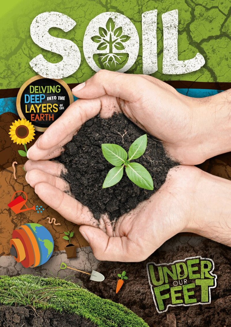 Kirsty Holmes - Soil, Häftad