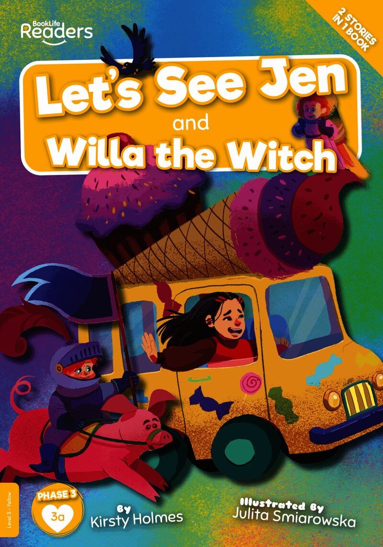 Let's See Jen And Is Willa Bad? (Non-Decodable)