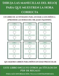 Los mejores libros para ninos en edad preescolar (Dibuja las manecillas del reloj para que muestren la hora correcta)