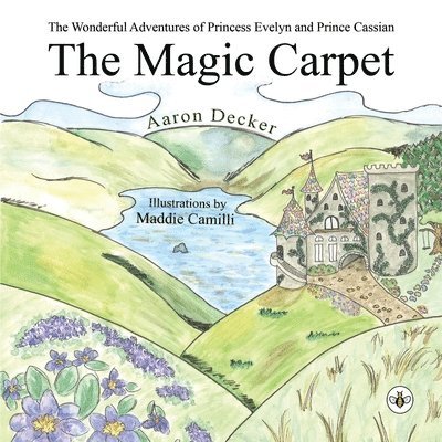Aaron Decker - Wonderful Adventures of Princess Evelyn and Prince Cassian, Häftad. Tillgänglighet: Lägg i varukorg
