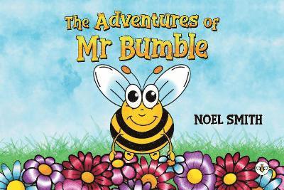 Noel Smith - Adventures of Mr Bumble, Häftad