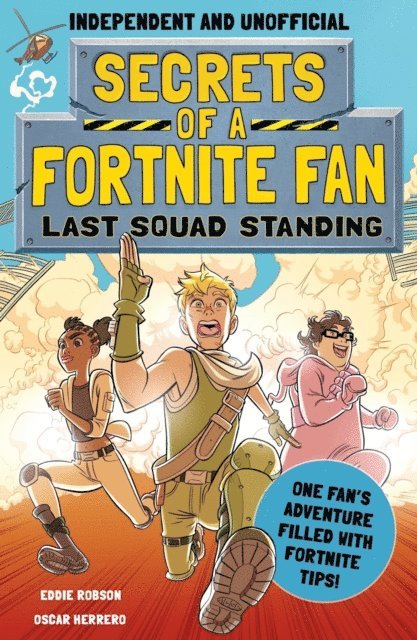 Eddie Robson - Secrets of a Fortnite Fan 2: Last Squad Standing (Independent & Unofficial), E-bok. Tillgänglighet: Lägg i varukorg