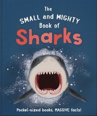 Small and Mighty Book of Sharks