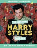 The Essential Harry Styles Fanbook