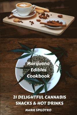 Marie Spilotro - Marijuana Edibles Cookbook, Häftad. Tillgänglighet: Tillfälligt slut