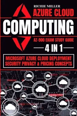 Richie Miller - Azure Cloud Computing Az-900 Exam Study Guide, Häftad. Tillgänglighet: Lägg i varukorg