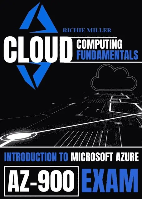 Richie Miller - Cloud Computing Fundamentals, E-bok. Tillgänglighet: Lägg i varukorg