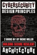 Cybersecurity Design Principles