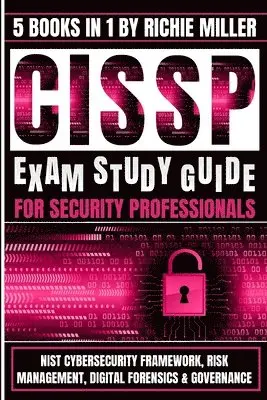 Richie Miller - CISSP Exam Study Guide For Security Professionals, Häftad. Tillgänglighet: Lägg i varukorg