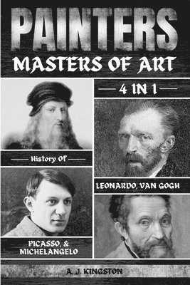 A J Kingston - Painters, Häftad. Tillgänglighet: Lägg i varukorg
