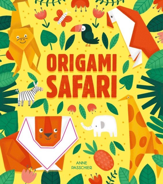 Joe Fullman - Origami Safari, E-bok