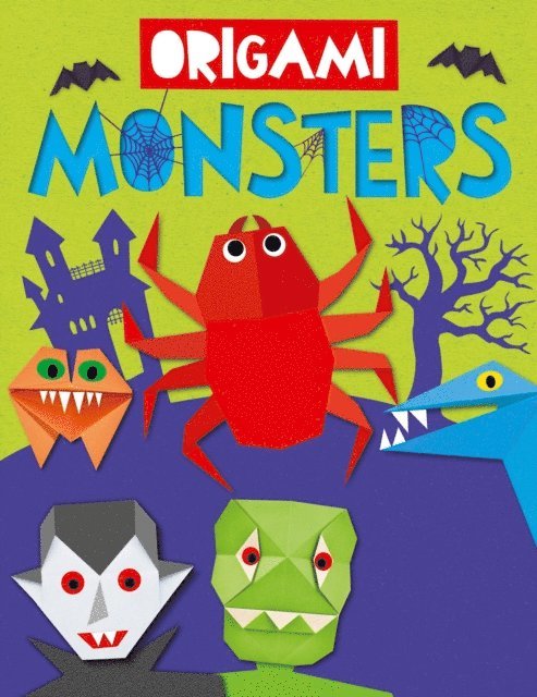 Joe Fullman, Belinda Webster - Origami Monsters, E-bok
