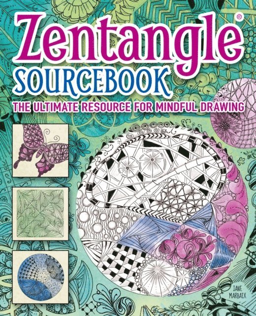 Jane Marbaix - Zentangle(R) Sourcebook, E-bok