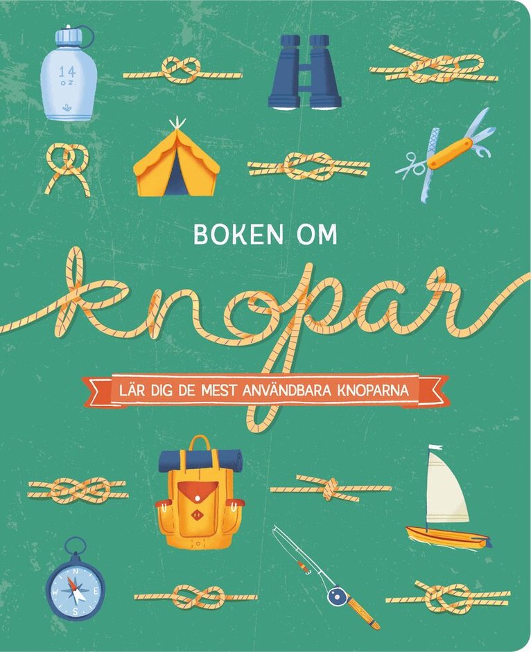 Barru Mault - Boken om knopar, Häftad