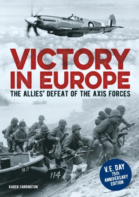 Karen Farrington - Victory in Europe, E-bok