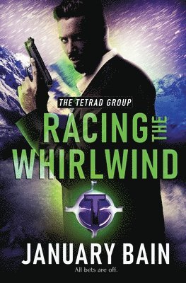 January Bain - Racing the Whirlwind, Häftad