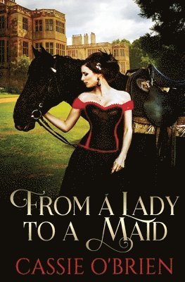 Cassie O'Brien - From a Lady to a Maid, Häftad