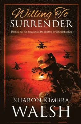 Sharon Kimbra Walsh - Willing to Surrender, Häftad. Tillgänglighet: Lägg i varukorg