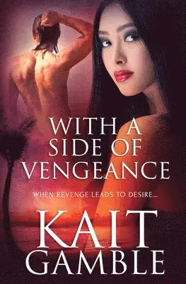 Kait Gamble - With a Side of Vengeance, Häftad. Tillgänglighet: Lägg i varukorg