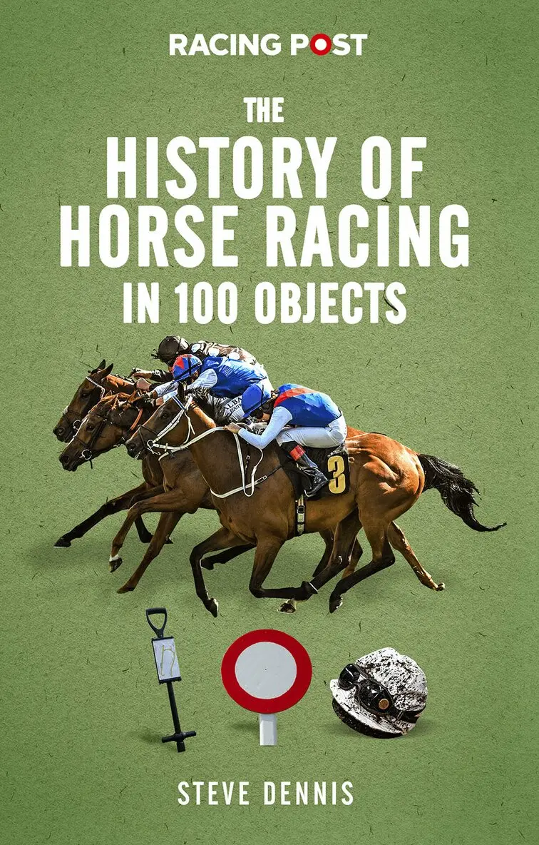 Steve Dennis - History of Horse Racing in 100 Objects, Inbunden. Tillgänglighet: Lägg i varukorg