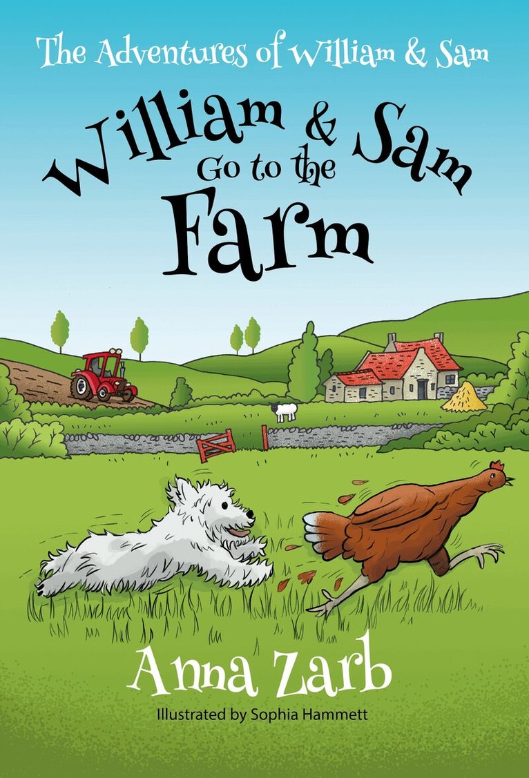 Anna Zarb - Adventures of William & Sam - William & Sam Go to the Farm, Häftad