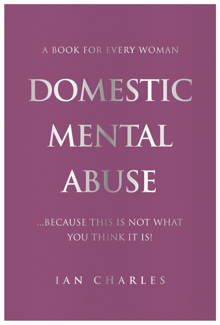 DOMESTIC MENTAL ABUSE
