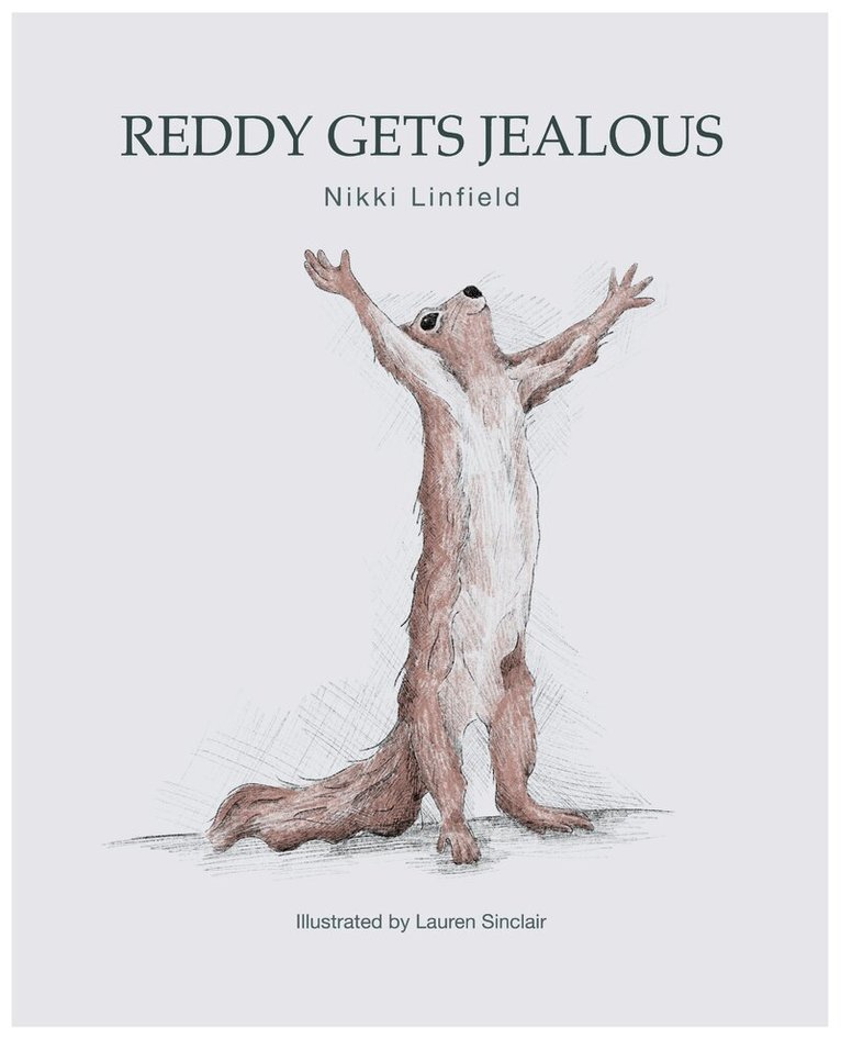 Nikki Linfield - Reddy Gets Jealous, Häftad