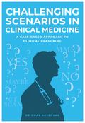 Challenging Scenarios in Clinical Medicine