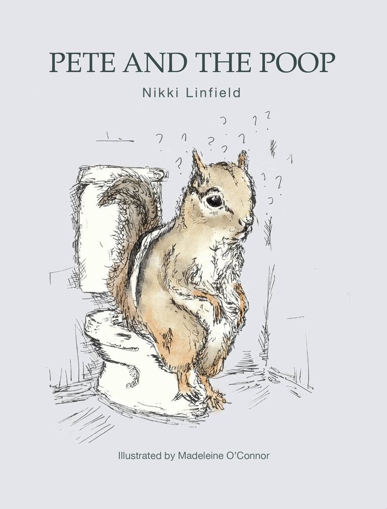 Nikki Linfield - Pete and the Poop, Häftad