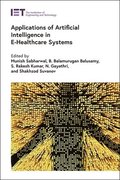Applications of Artificial Intelligence in E-Healthcare Systems